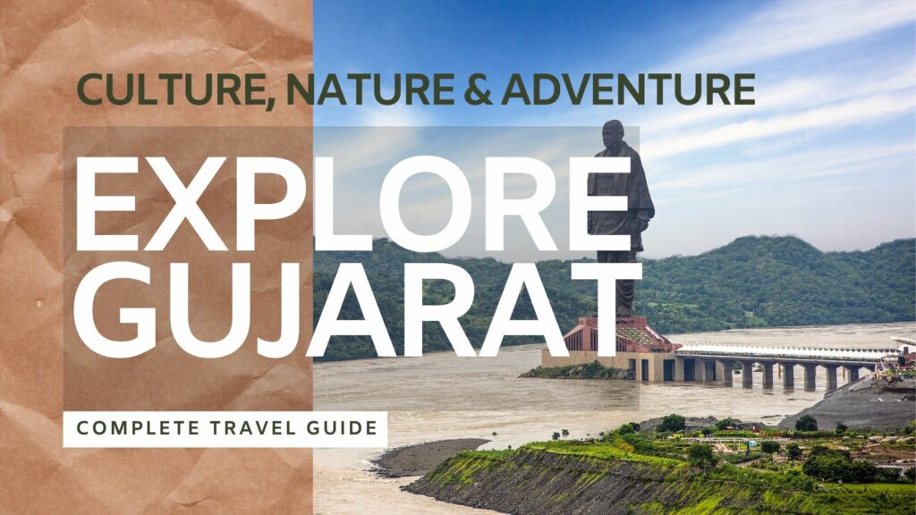 Gujarat complete travel guide